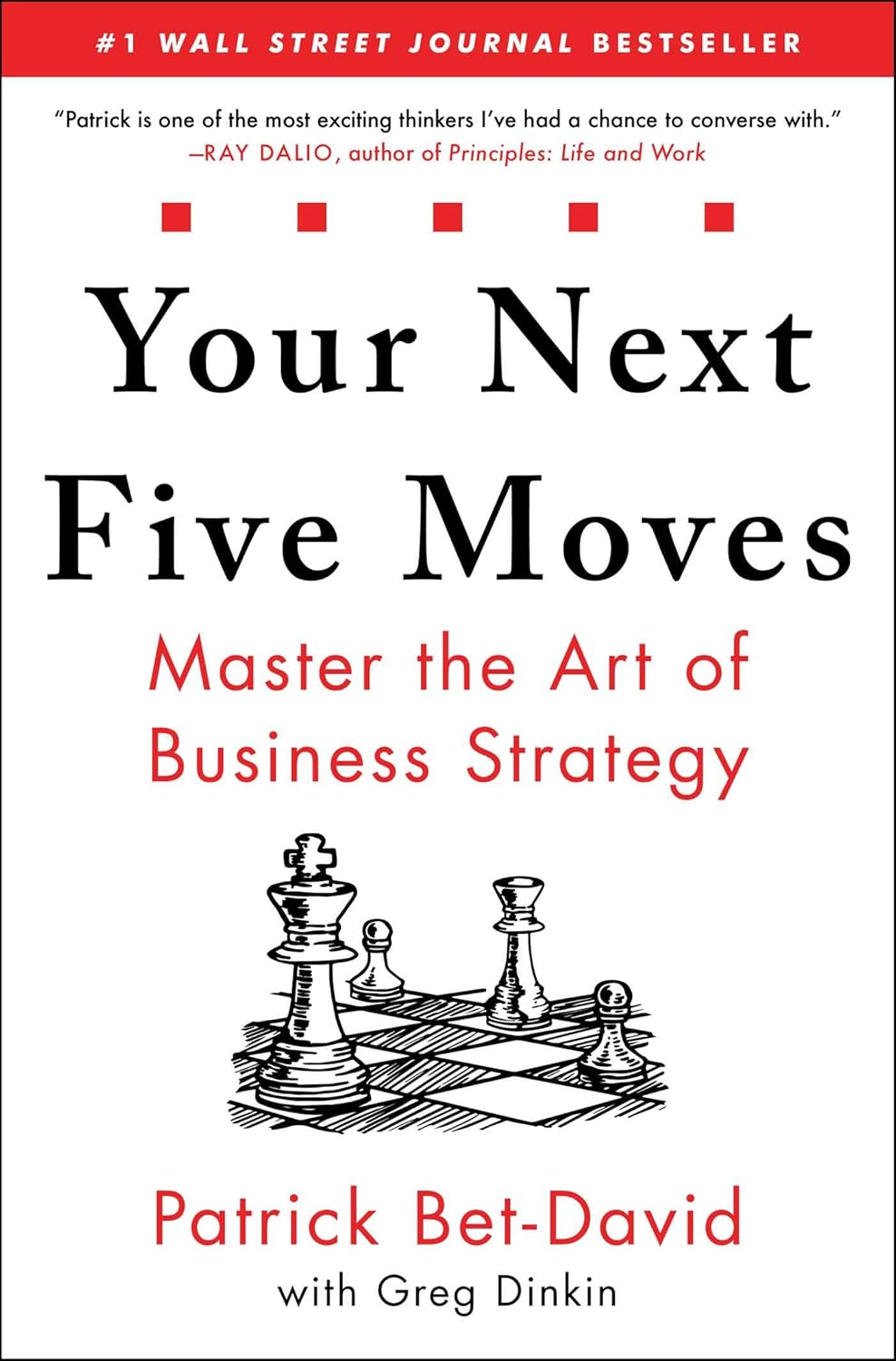 Your Next Five Moves - Patrick Bet-David