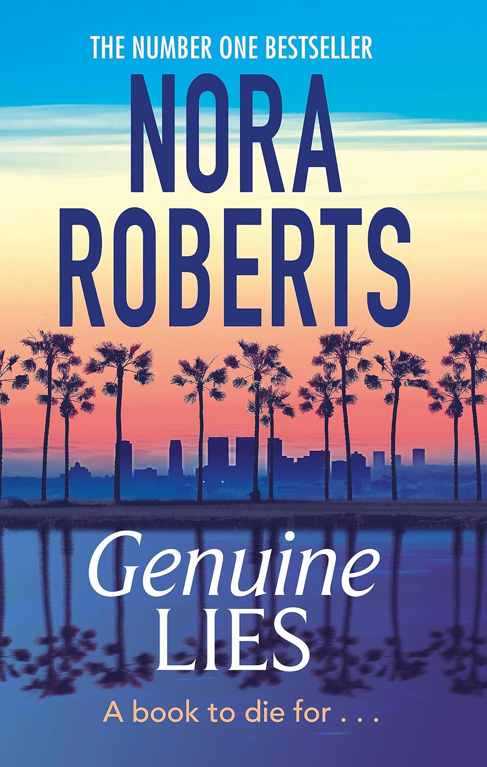 Genuine Lies - Nora Roberts