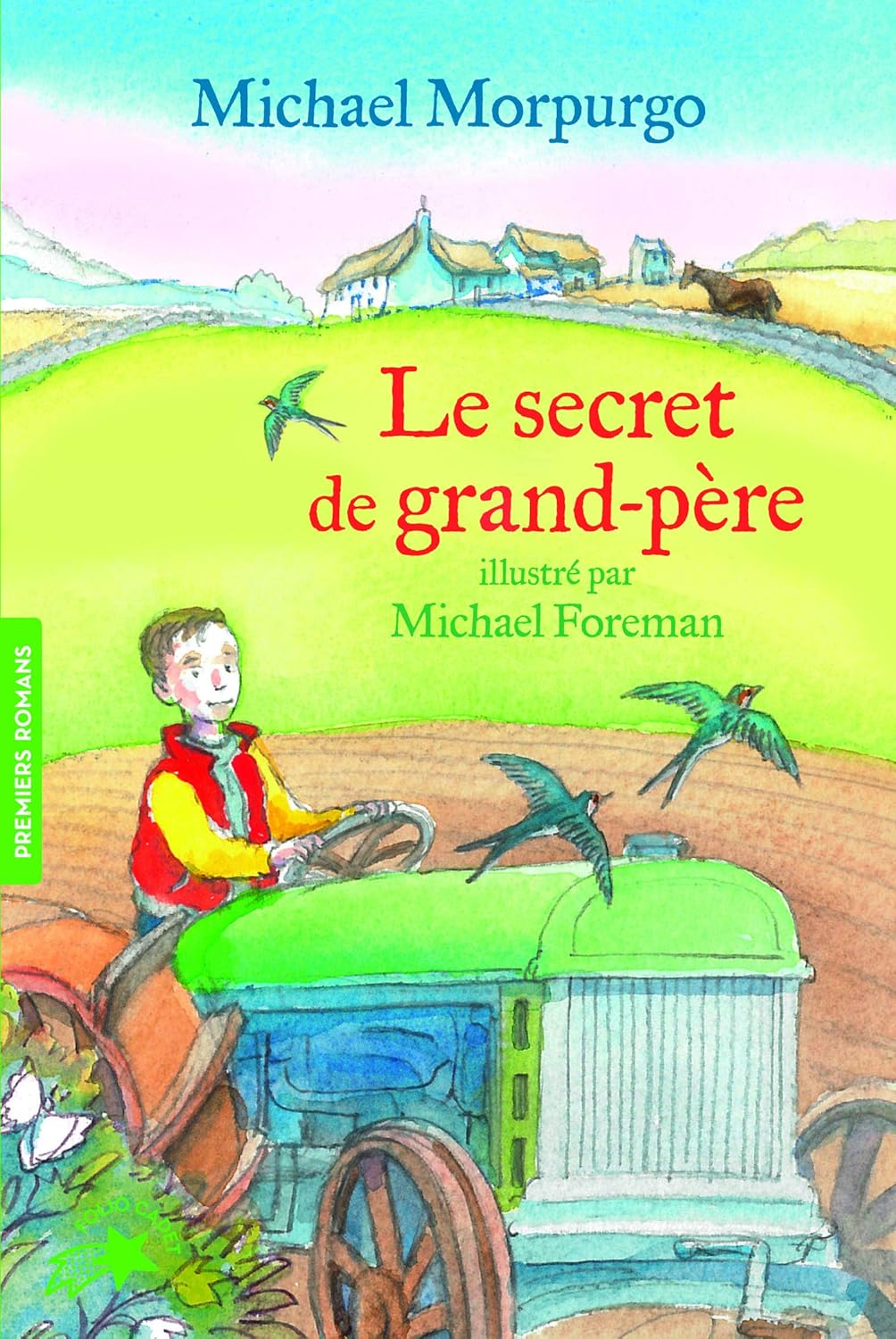 Le Secret De Grand-Père - Michael Morpurgo
