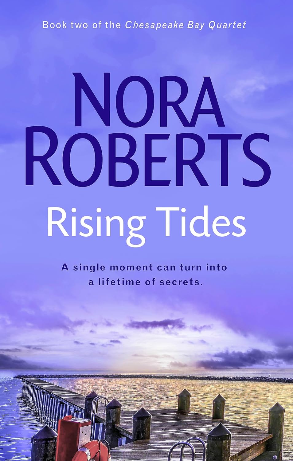 Rising Tides - Nora Roberts