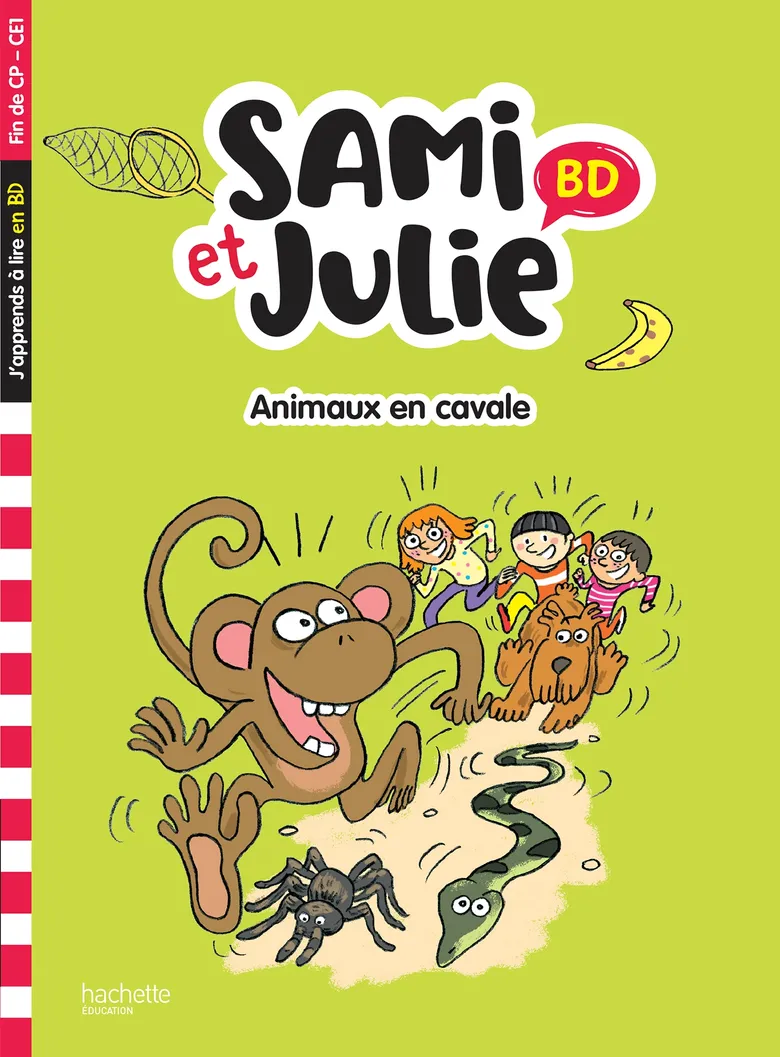 Sami et Julie BD Fin de CP- CE1 - Animaux en Cavale