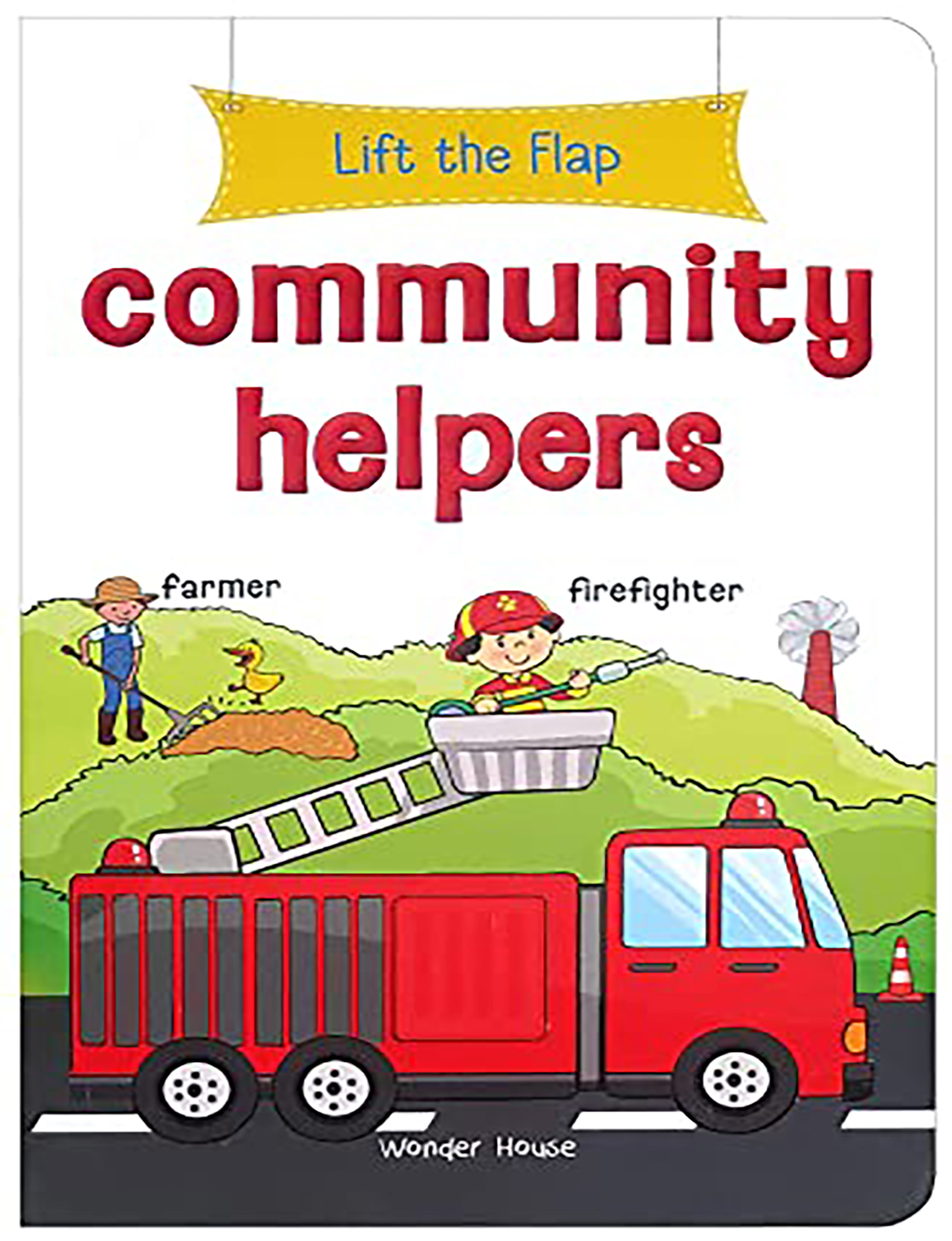 Lift the Flap - Community Helpers : Early Learning Novelty Board Book For Children