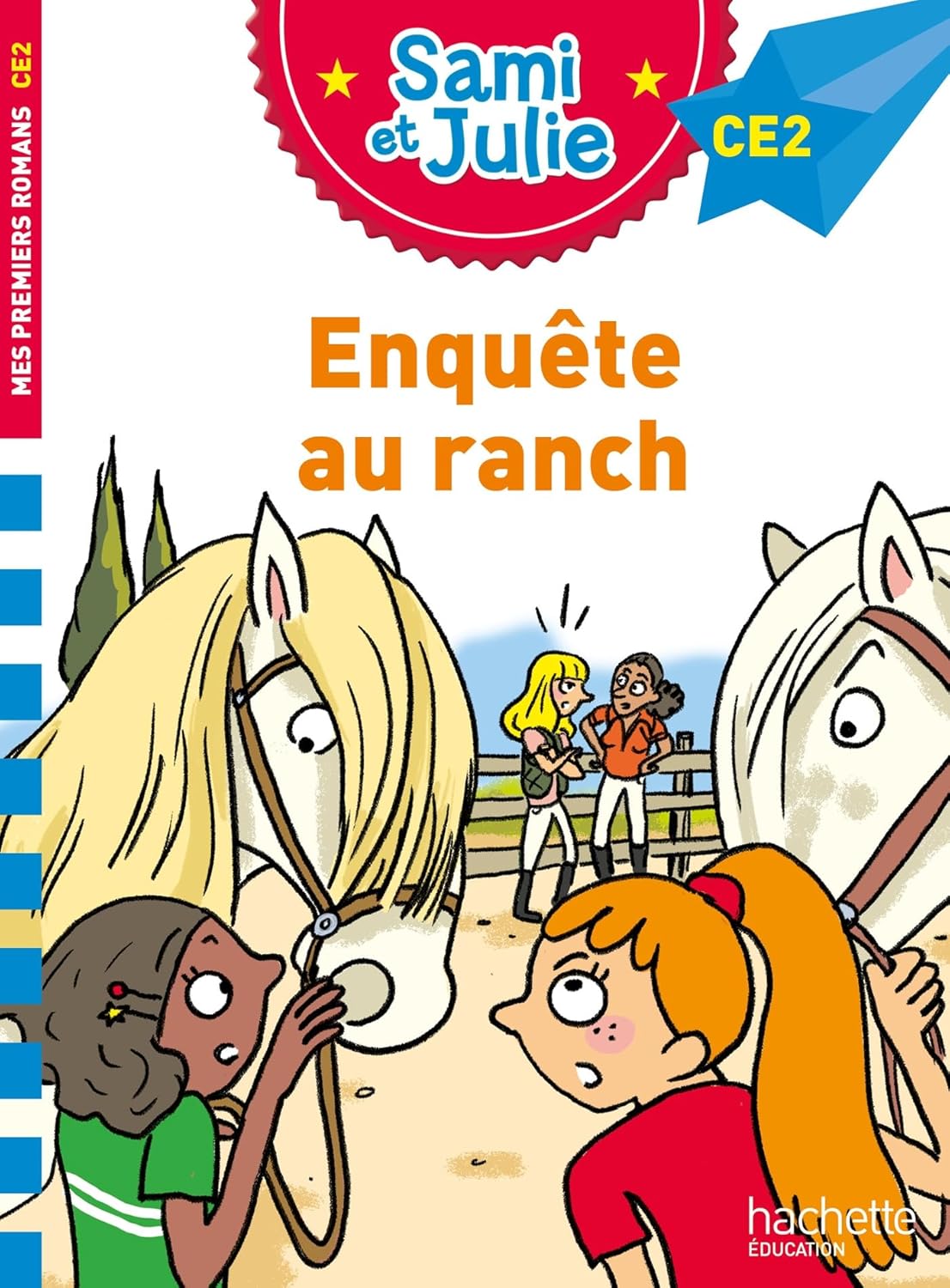 Enquête Au Ranch - Sami Et Julie - CE2