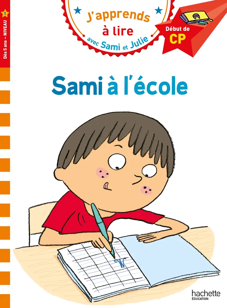 Sami À L'école - Sami Et Julie - Début De CP/Niv 1