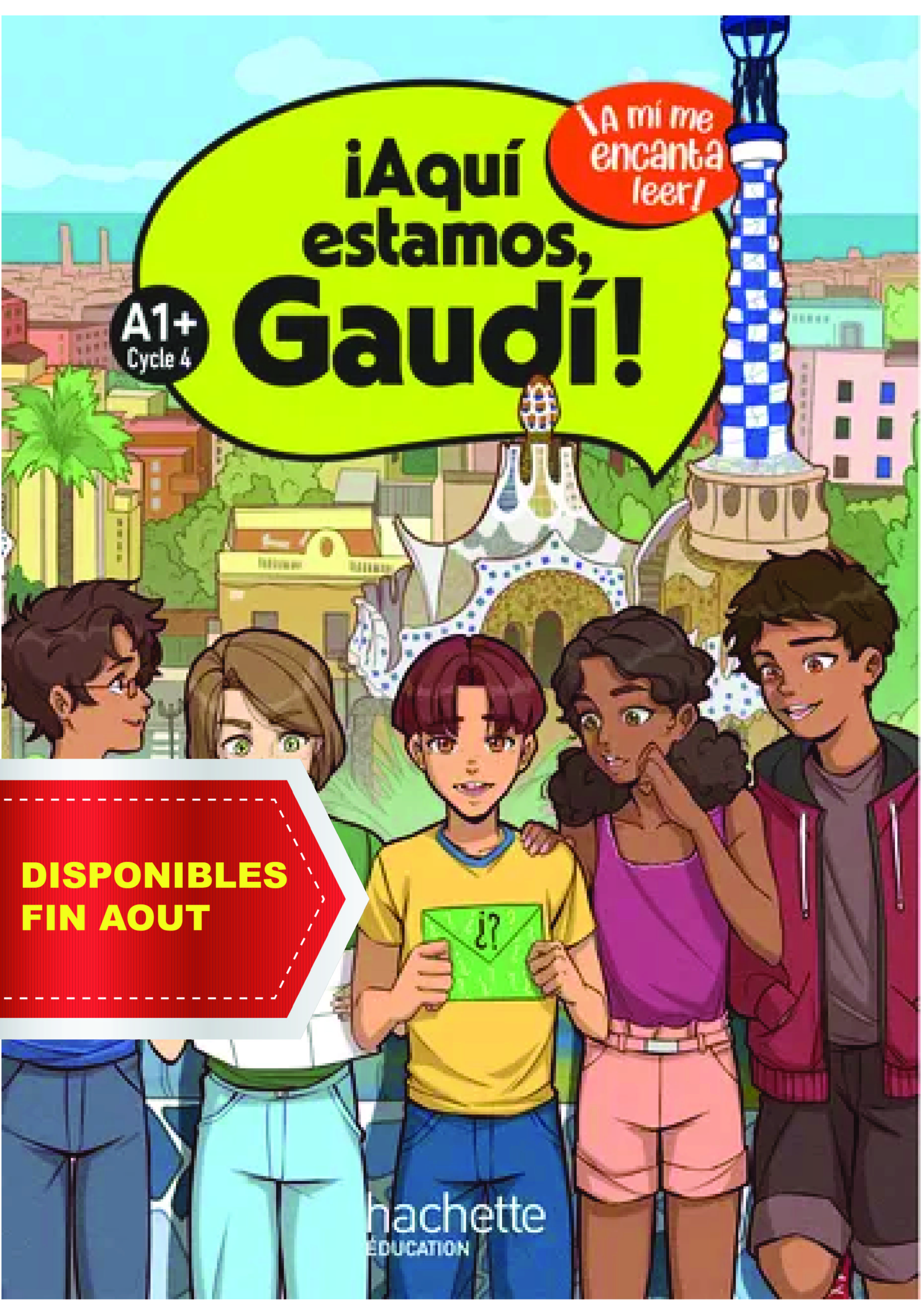 ***Aqui estamos Coudé ! A1+ cycle 4 Ed. 2024 - 5e -Livre Eleve ***