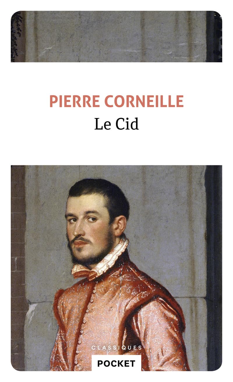  Le Cid - Pierre Corneille