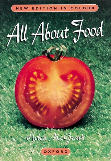 Oup-All About Food -Helen Mcgrath