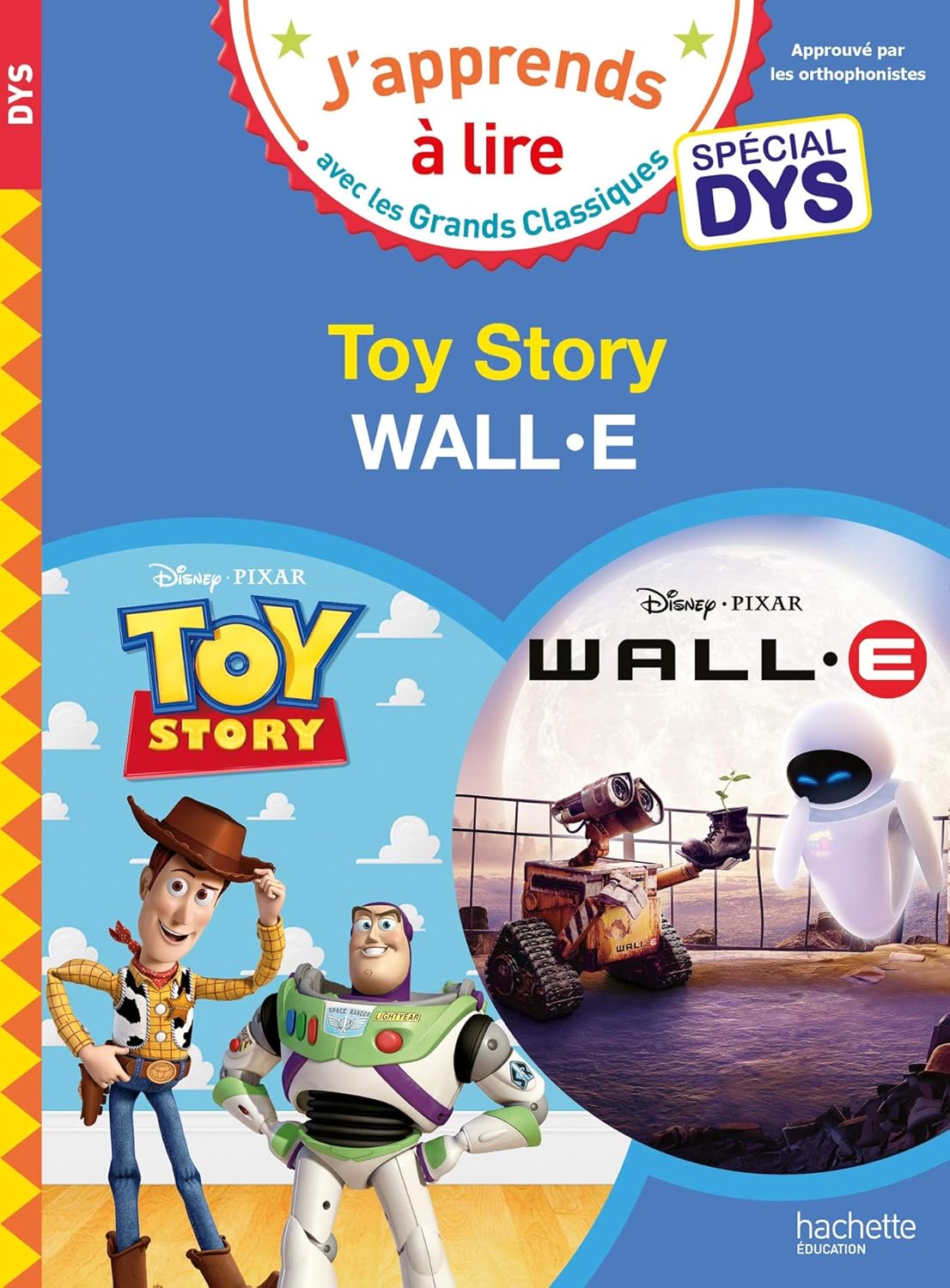 Toy Story & WALL-E - Les Grands Classiques - Spécial Dyslexie
