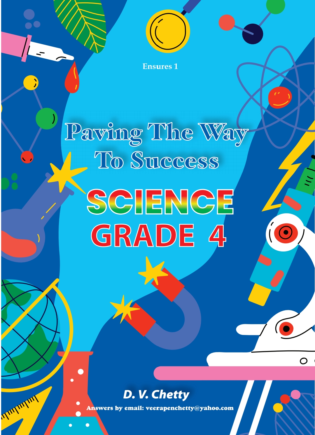 Science - Paving The Way To Success - Grade 4 (Chetty)