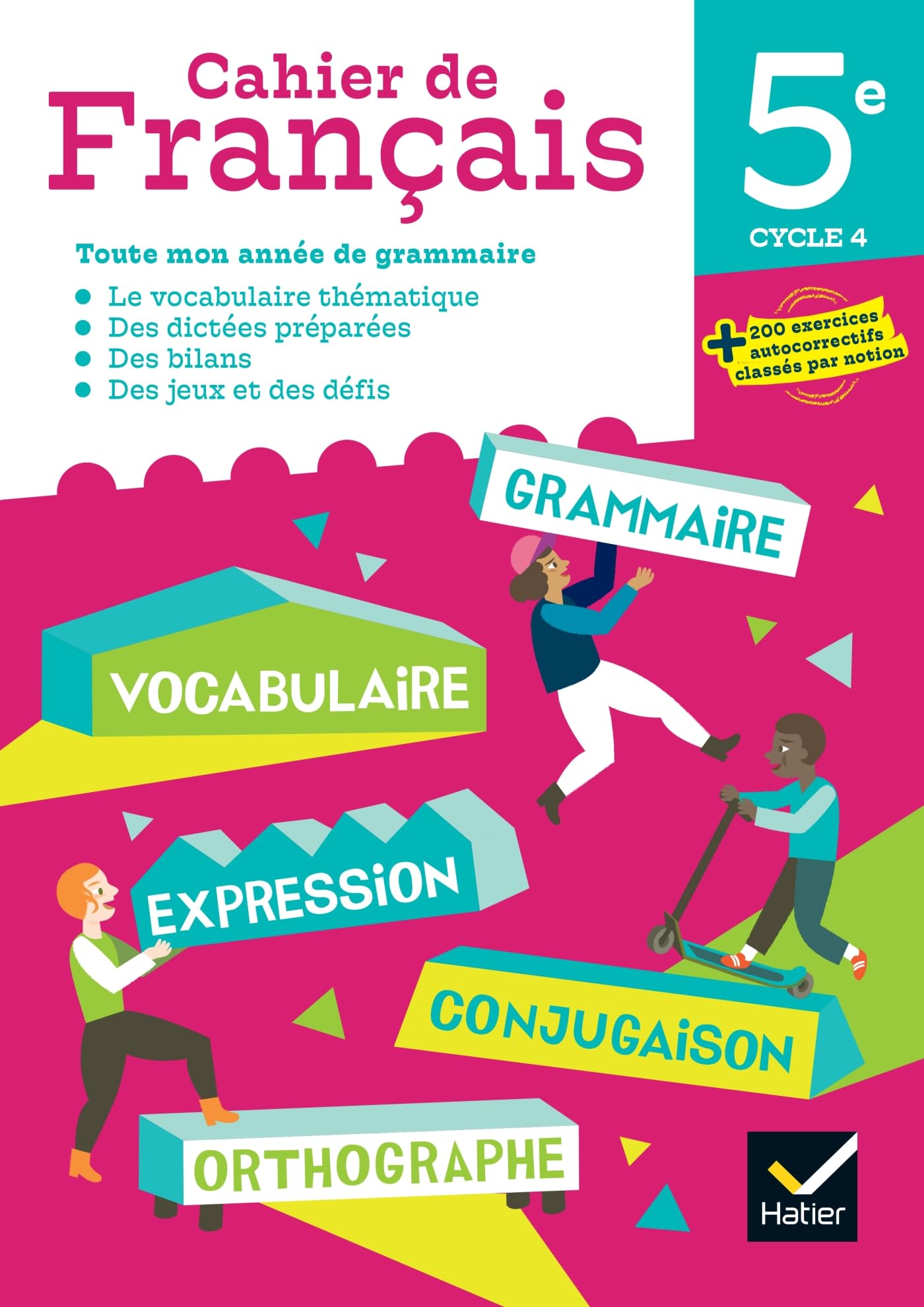 Cahier de Francais 5eme ed . 2023/ Hatier
