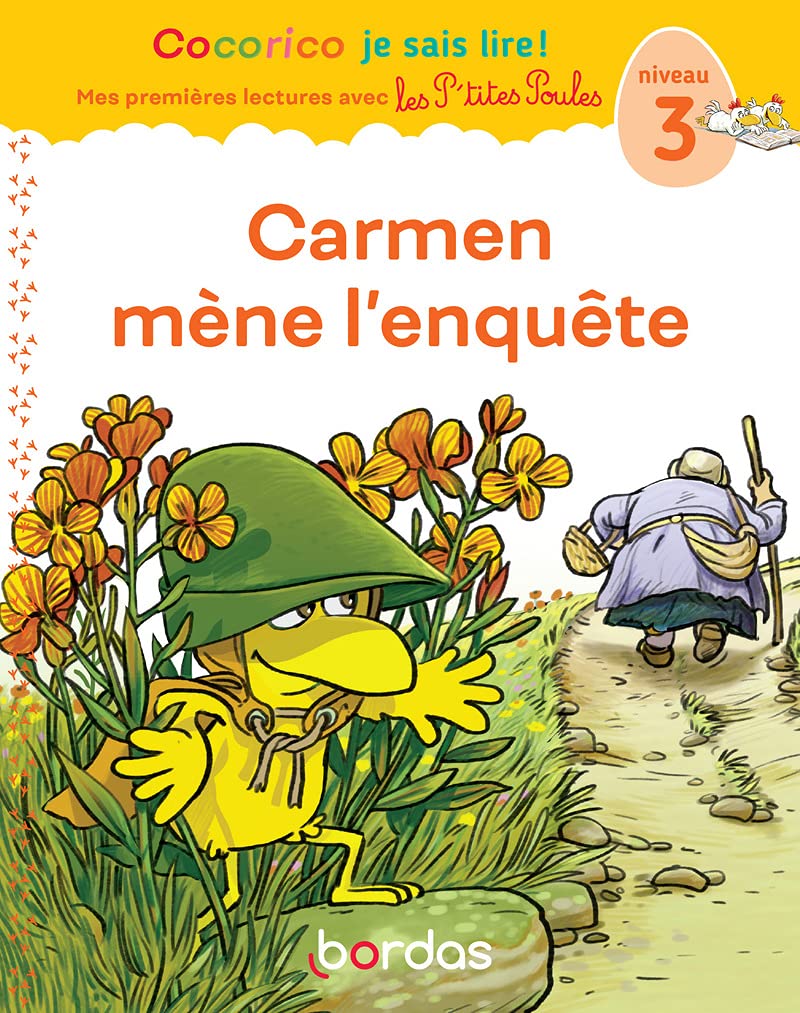 Carmen Mène L'Enquête - Cocorico Je Sais Lire! - Niv 3