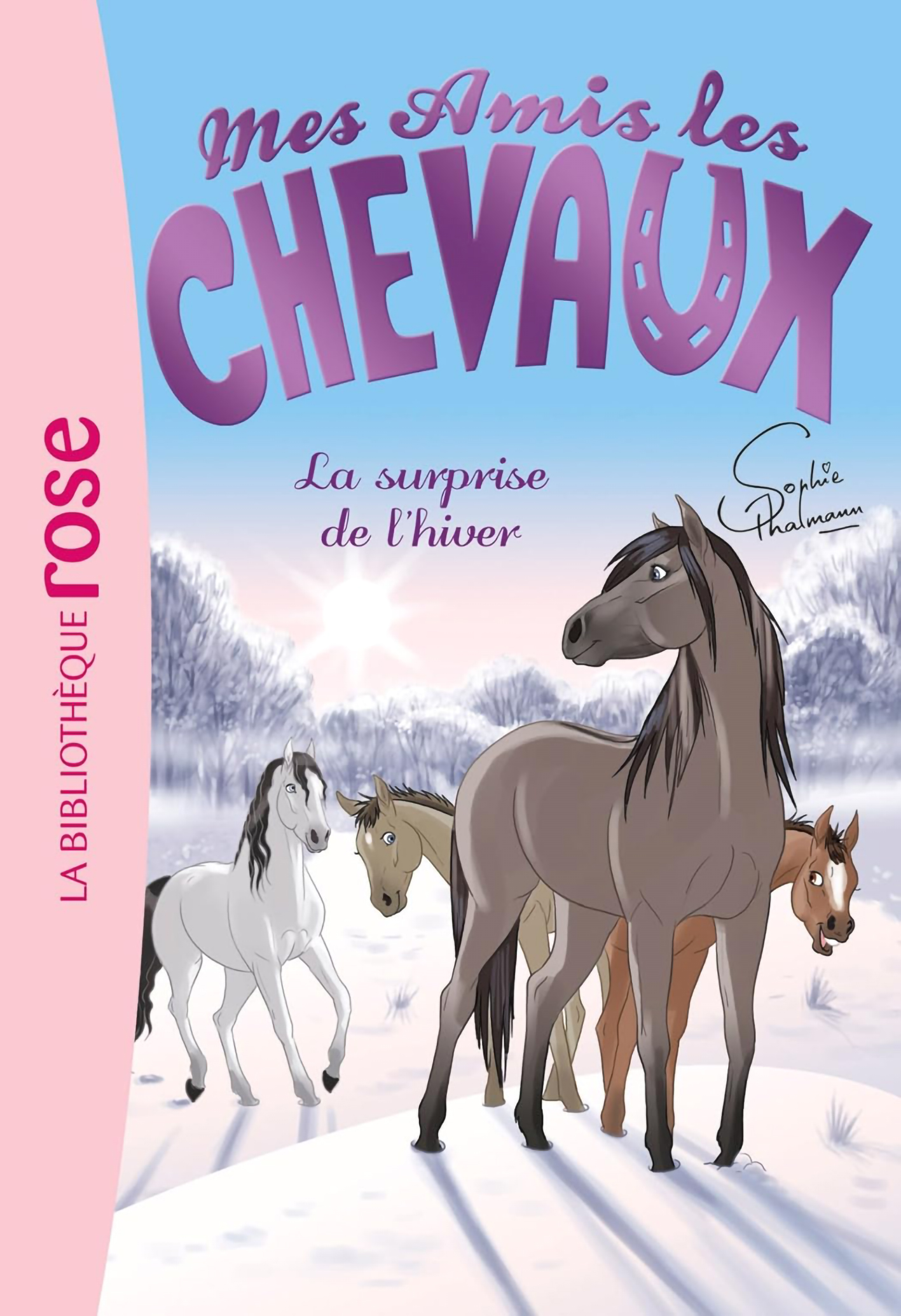 La Surprise De L'Hiver - Mes Amis Les Chevaux #7