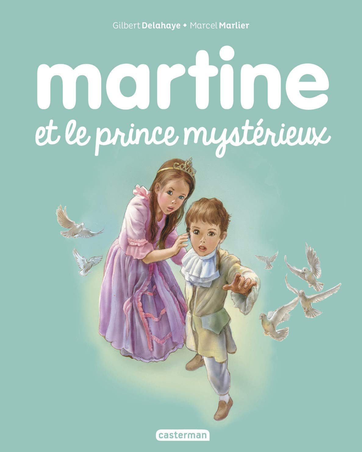 Martine et Le Prince Mystérieux Tome 60
