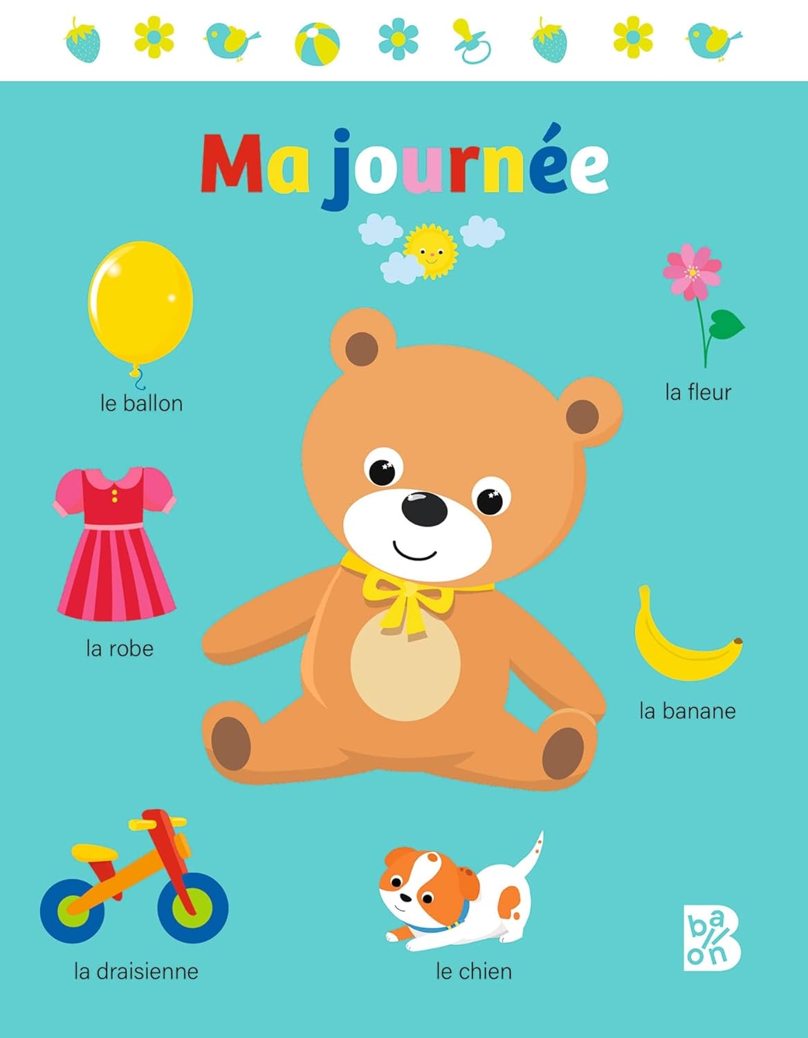 Ma Journée - Mon Premier Imagier