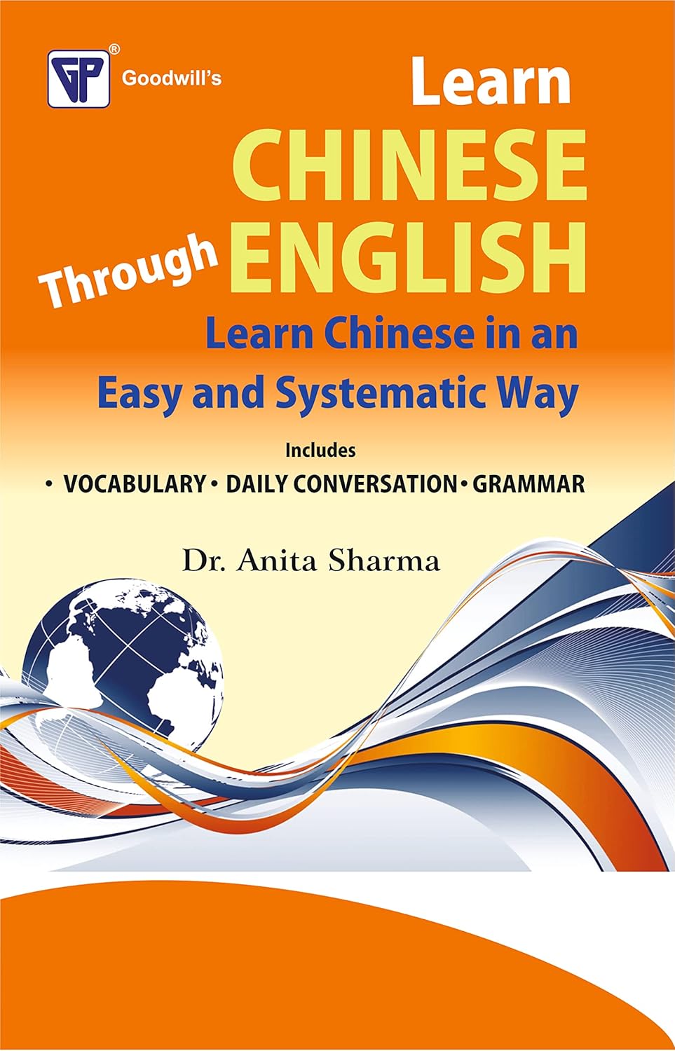 Learn Chinese Through English - Dr. Anita Sharma