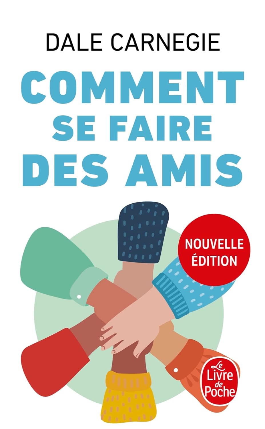 Comment Se Faire Des Amis - Dale Carnegie