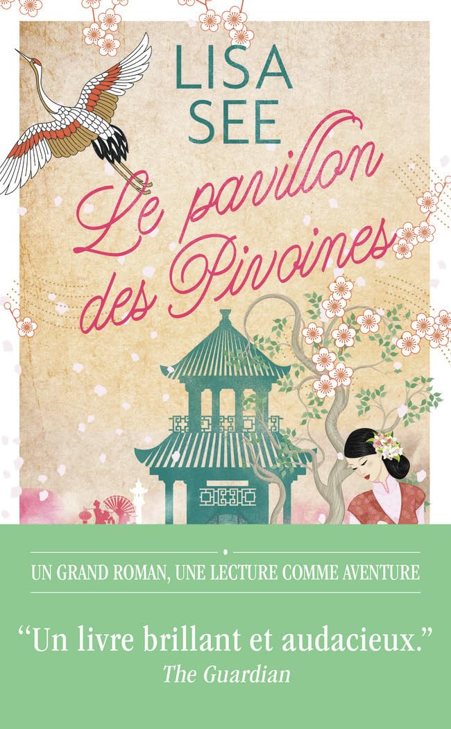 Le Pavillon Des Pivoines - Lisa See