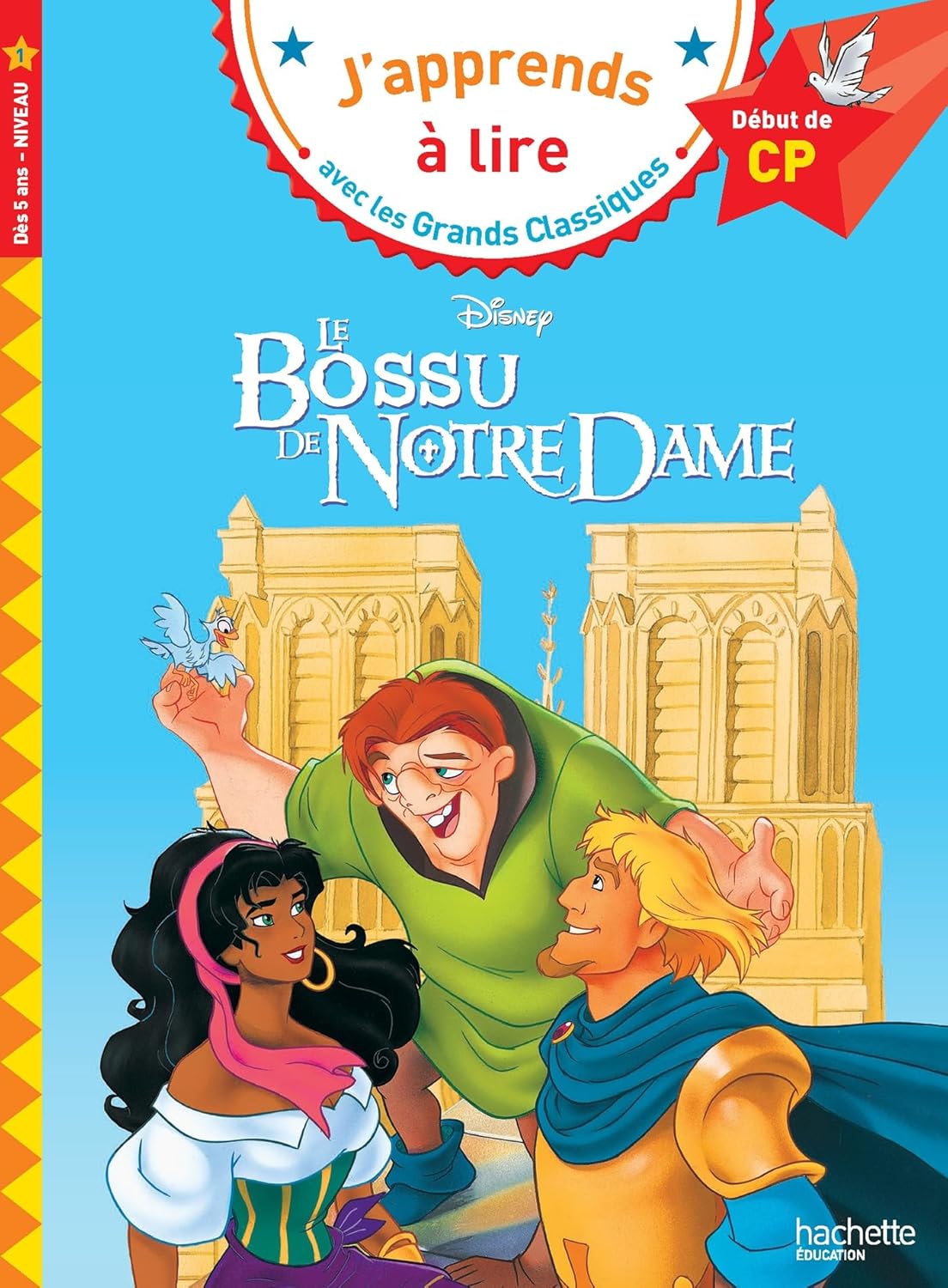 Le Bossu De Notre-Dame - Les Grands Classiques - Début De CP/Niv 1