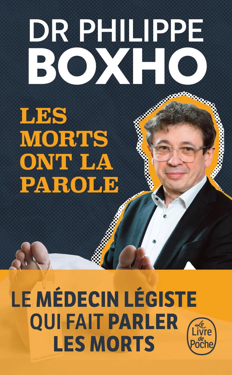 Les Morts Ont La Parole -   Philippe Boxho