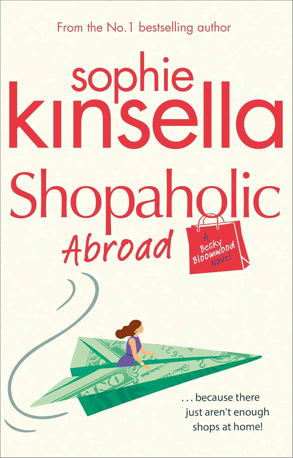 Shopaholic Abroad #2 - Sophie Kinsella