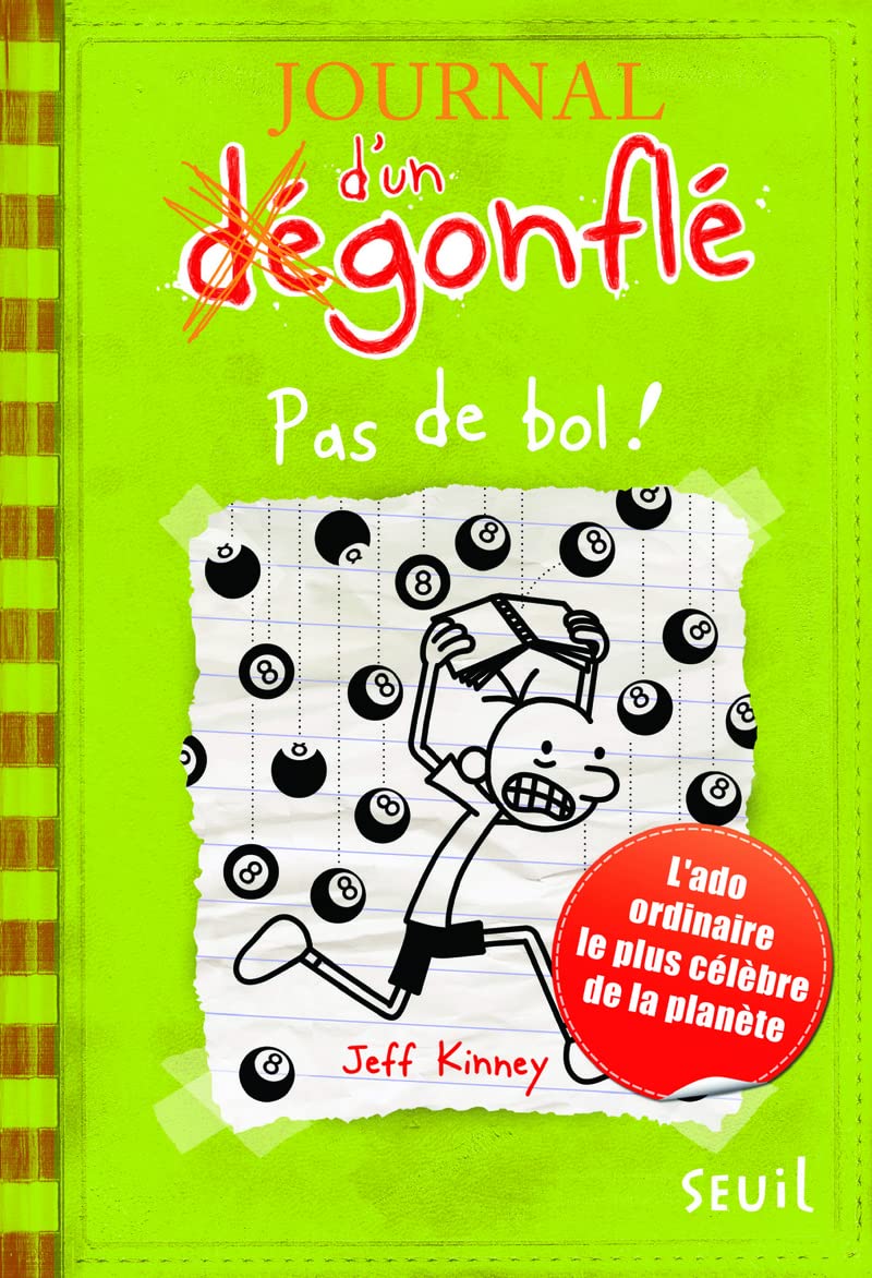 Pas De Bol! - Journal D'Un Dégonflé - Tome 8