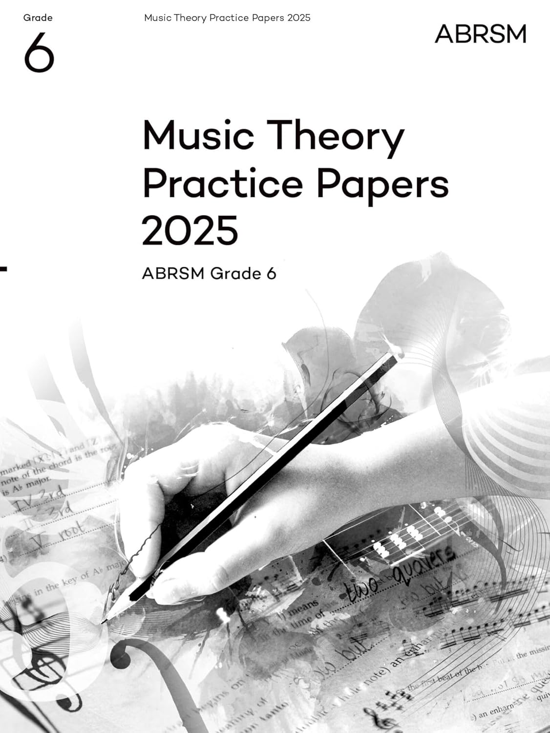 Music Theory Practice Papers 2025 - Grade 6