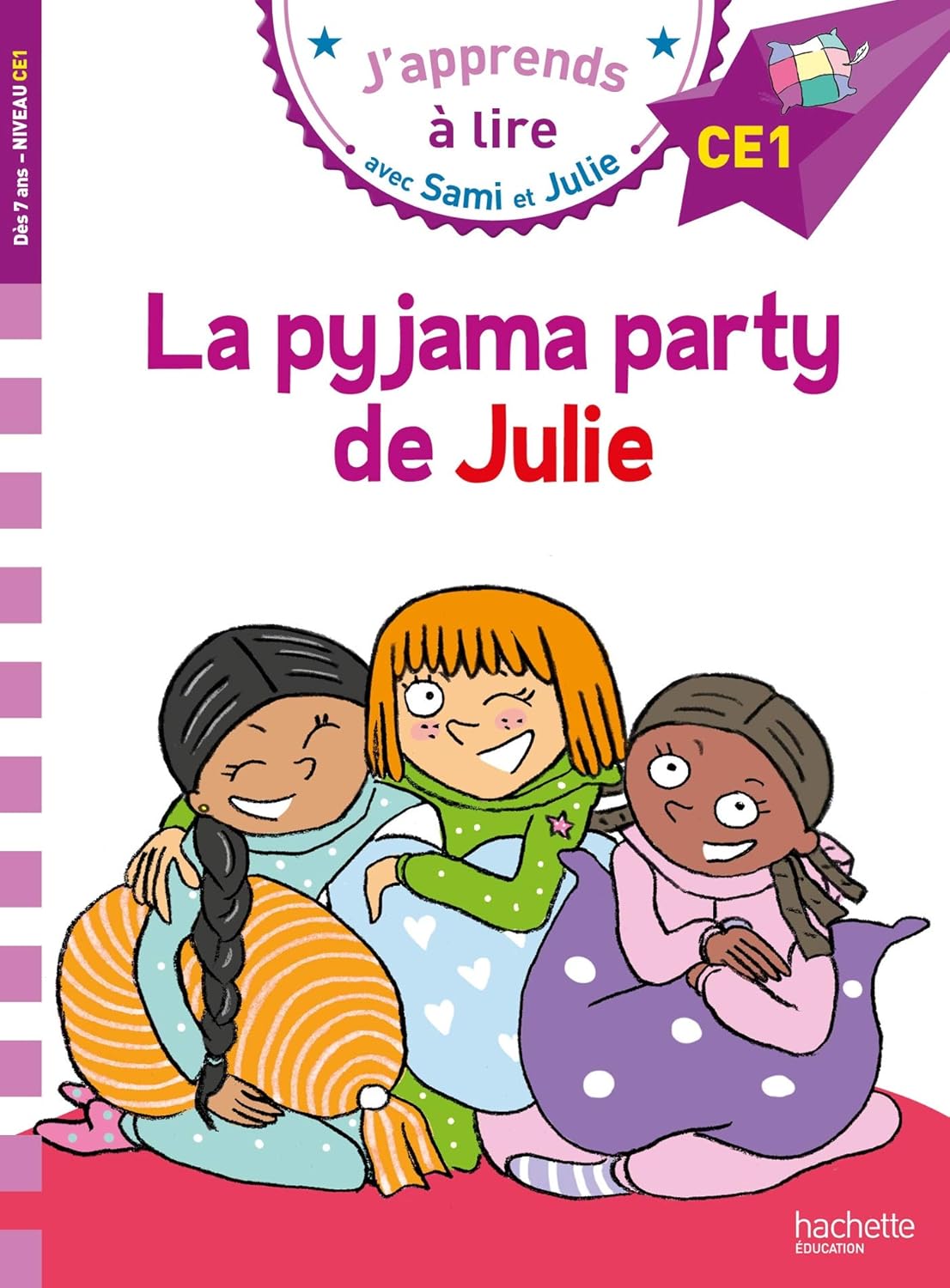 La Pyjama Party De Julie - Sami Et Julie - CE1