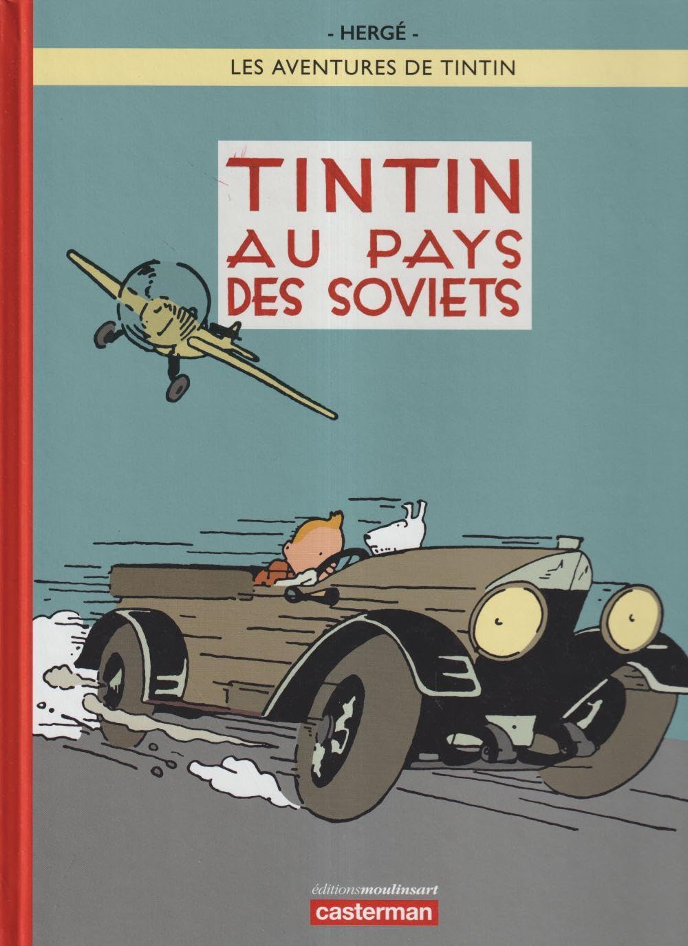 Tintin Au Pays Des Soviets - Tome 1