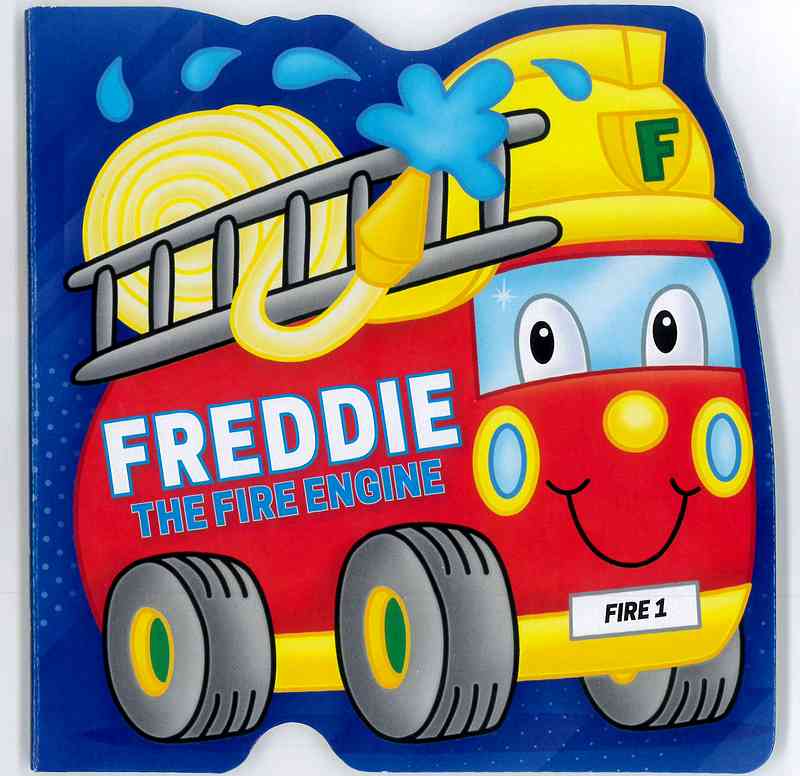 Freddie The Fire Engine - Transport Shaped Board Book