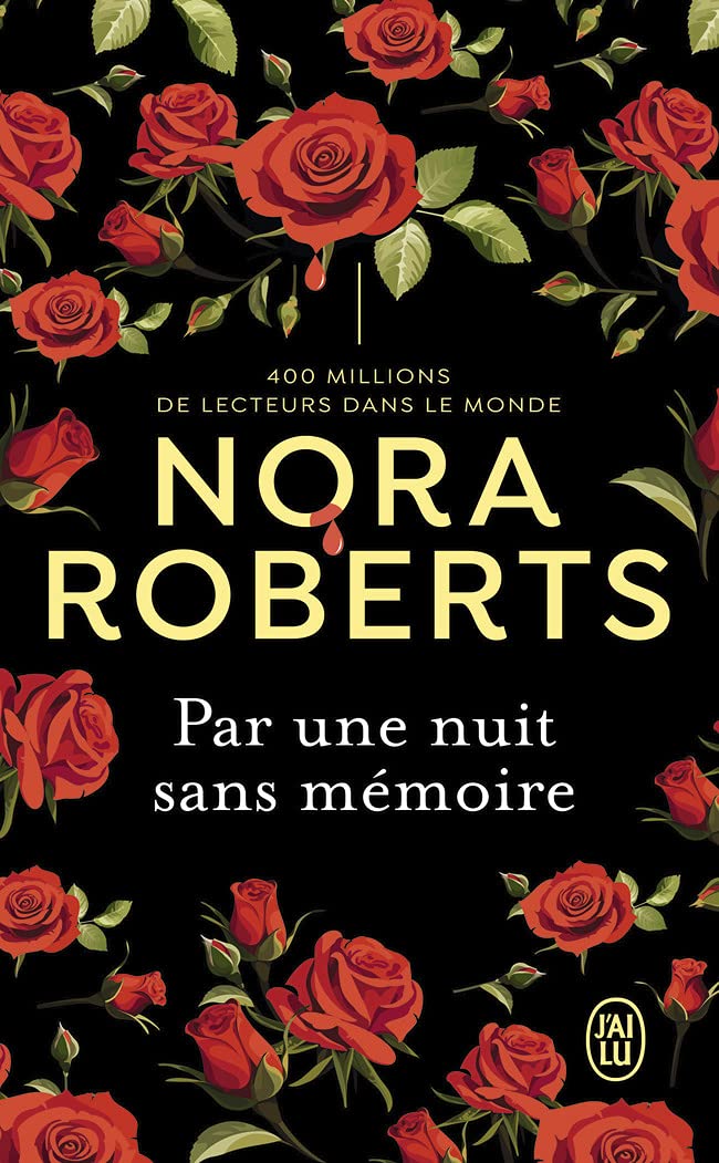 Par Une Nuit Sans Mémoire - Nora Roberts