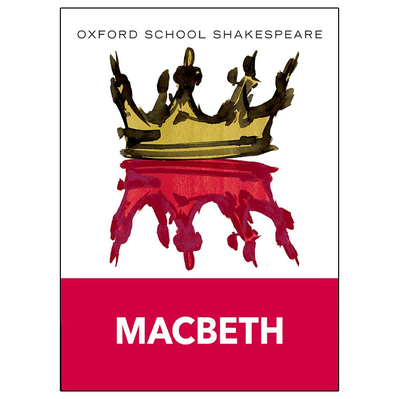 Macbeth - Oxford School Shakespeare
