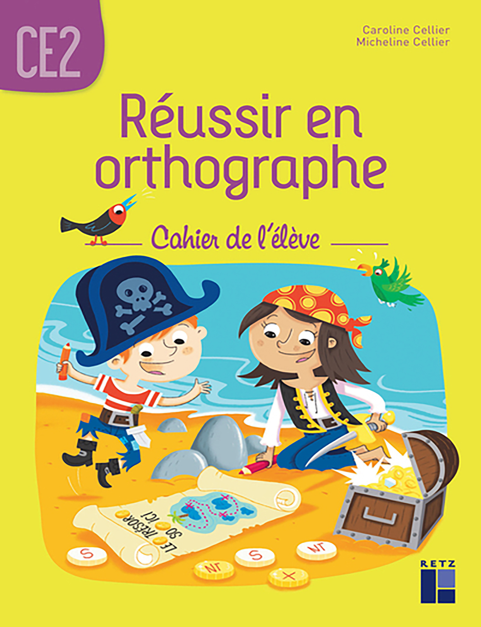 Réussir en orthographe - CE2
