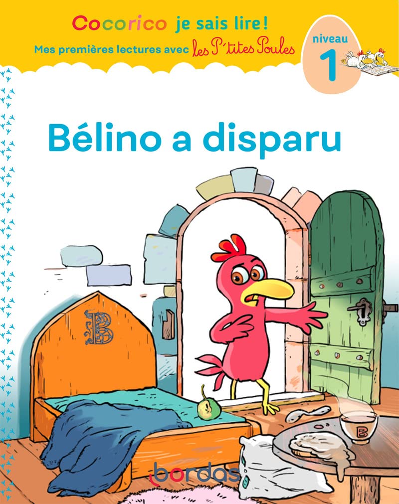 Bélino A Disparu - Cocorico Je Sais Lire! - Niv 1