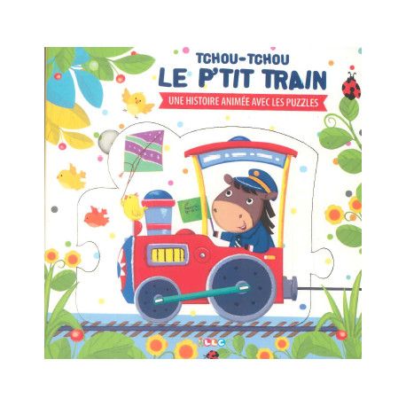 Tchou-Tchou Le P'tit Train - Livre Puzzle