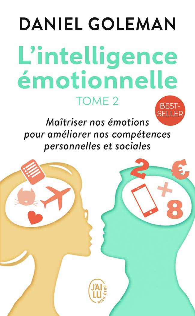 L'Intelligence Émotionnelle #2 - Daniel Goleman