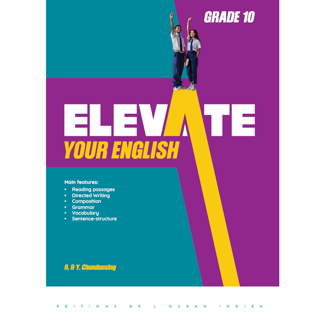 Elevate Your English - Grade 10 - Chundunsing