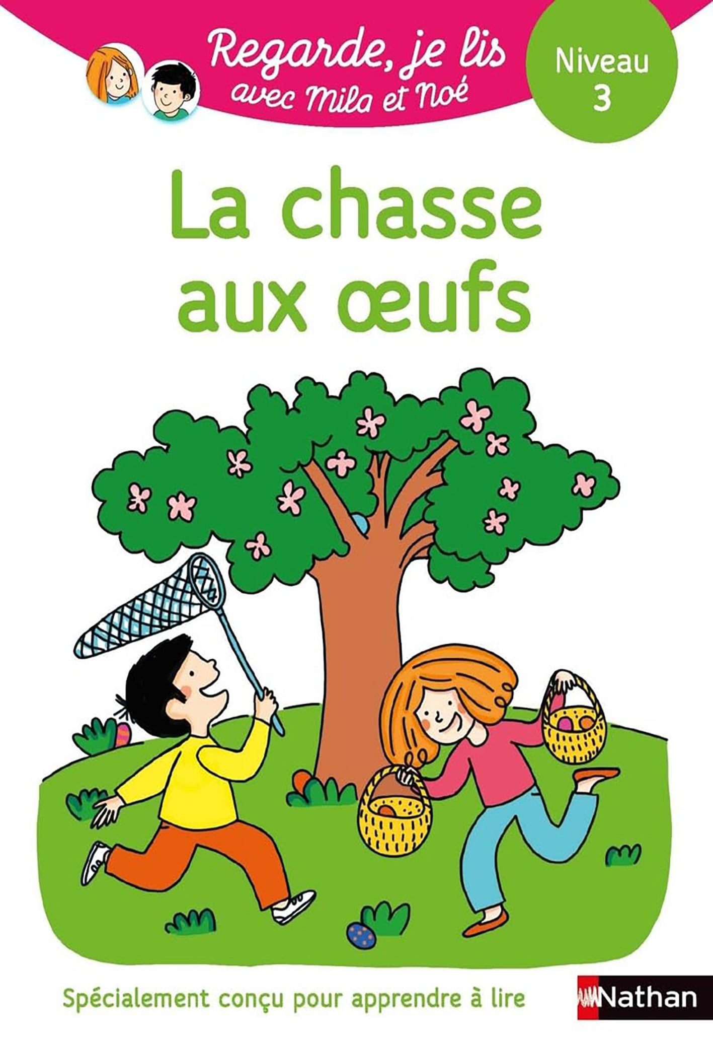 La Chasse Aux oeufs - Niv 3 - Regarde Je Lis Avec Mila Et Noé
