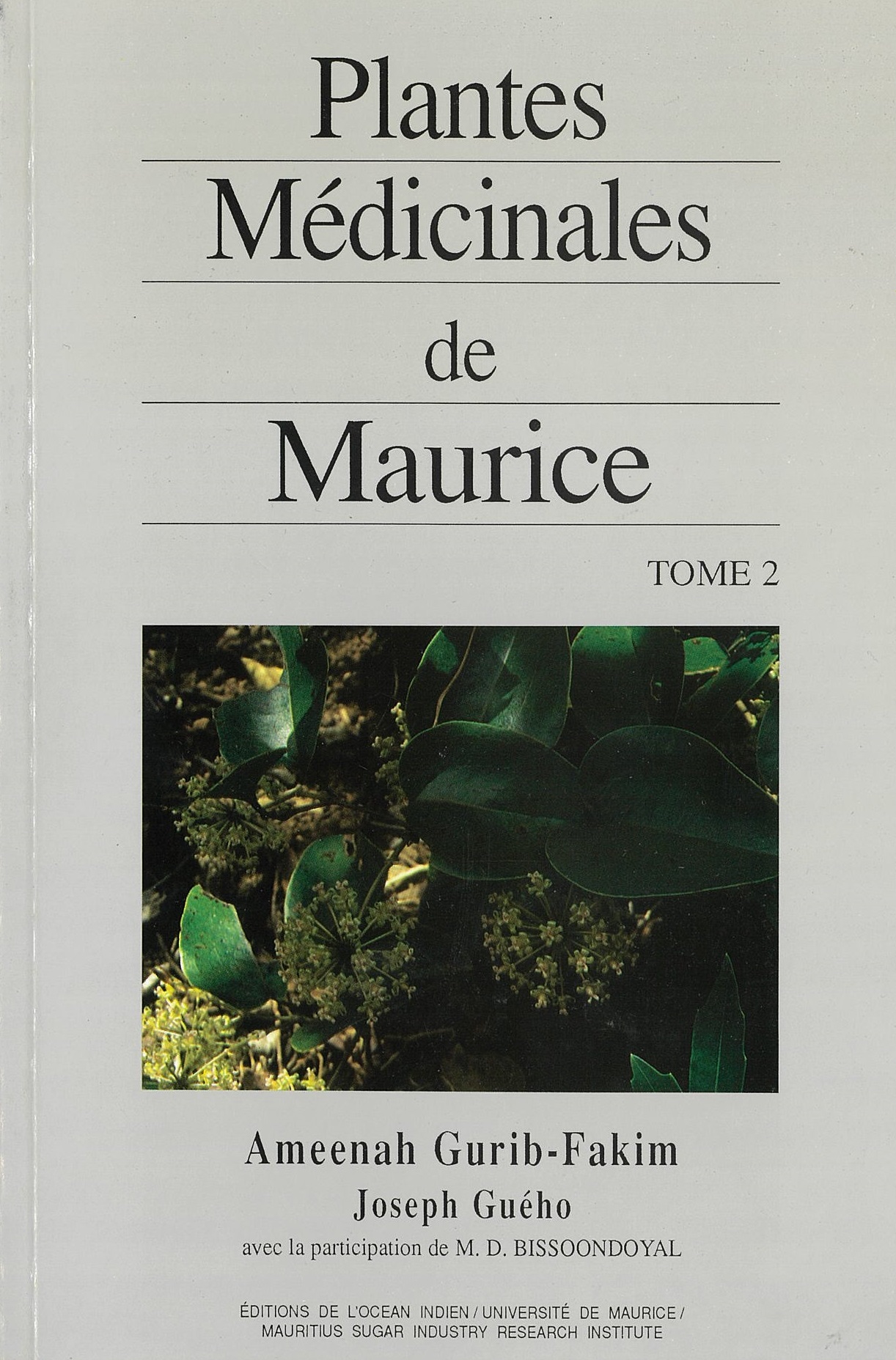 Plantes Medicinales De Maurice T-2