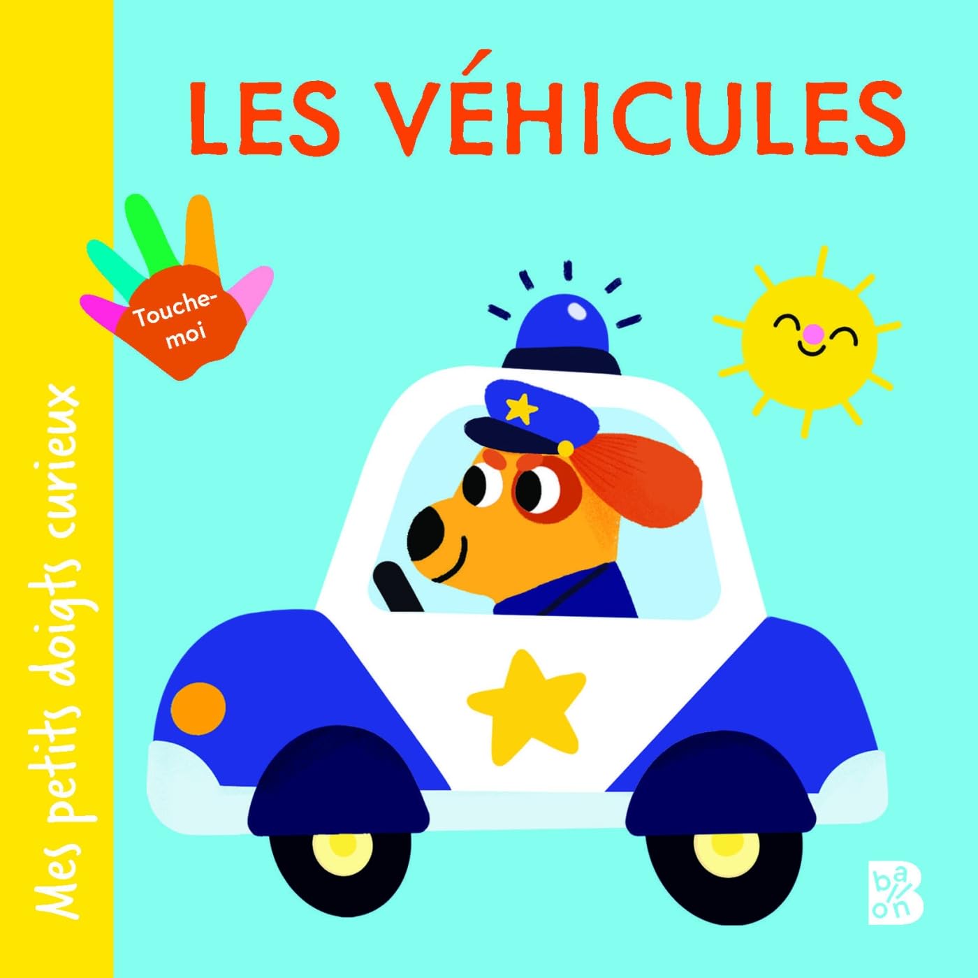 Les Véhicules - Mes Petits Doigts Curieux
