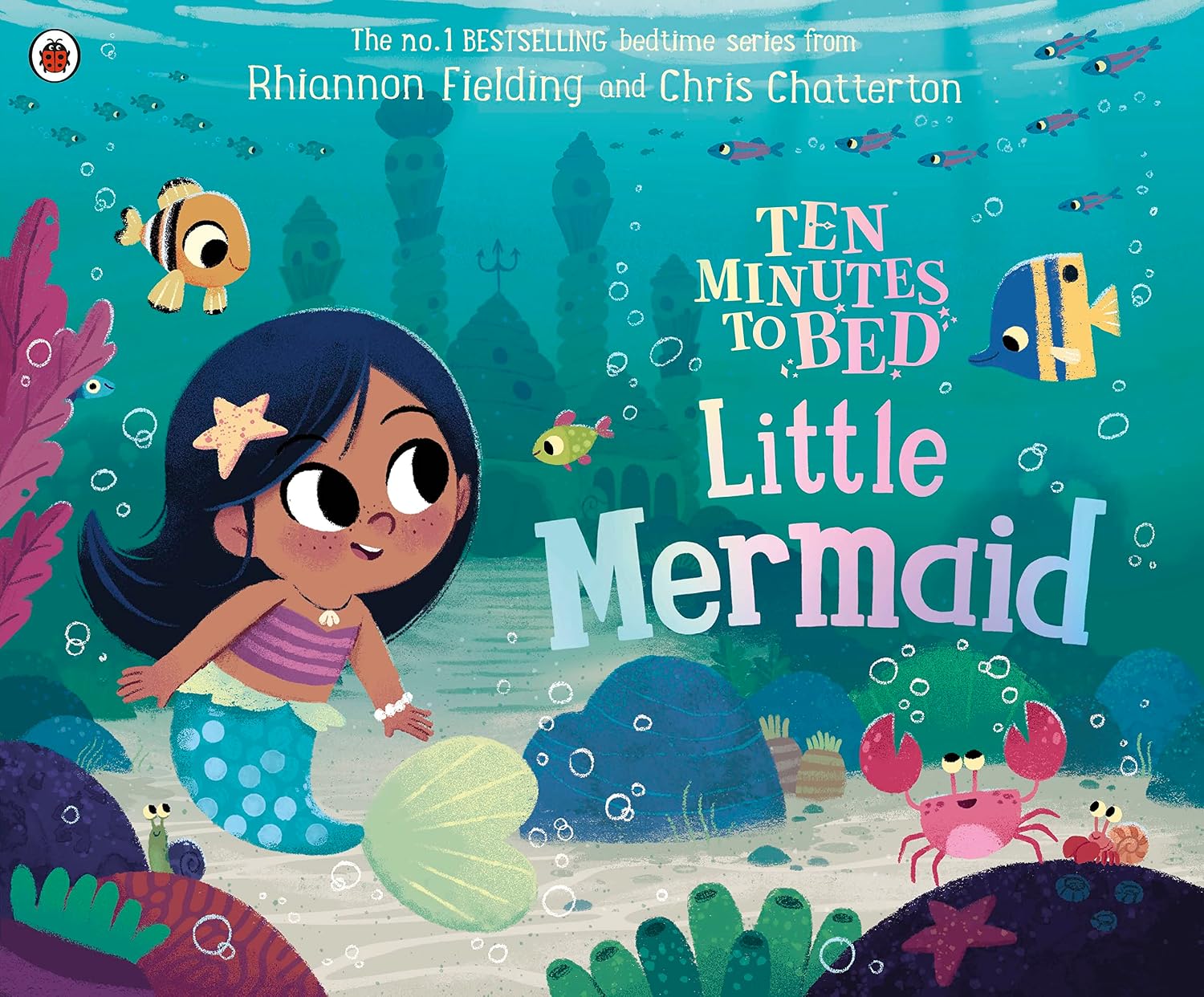 Ten Minutes To Bed: Little Mermaid