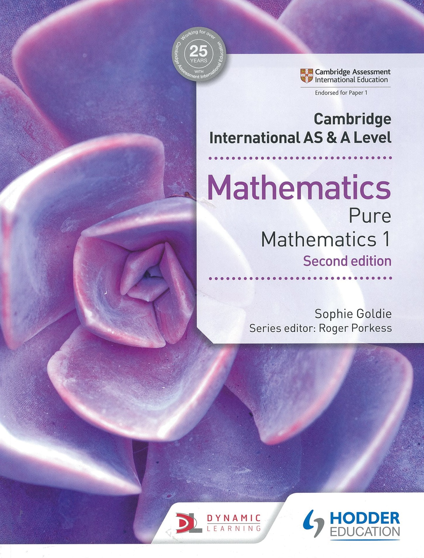 HODDER - PURE MATHEMATICS AS & A LEVEL P1 - GOLDIE