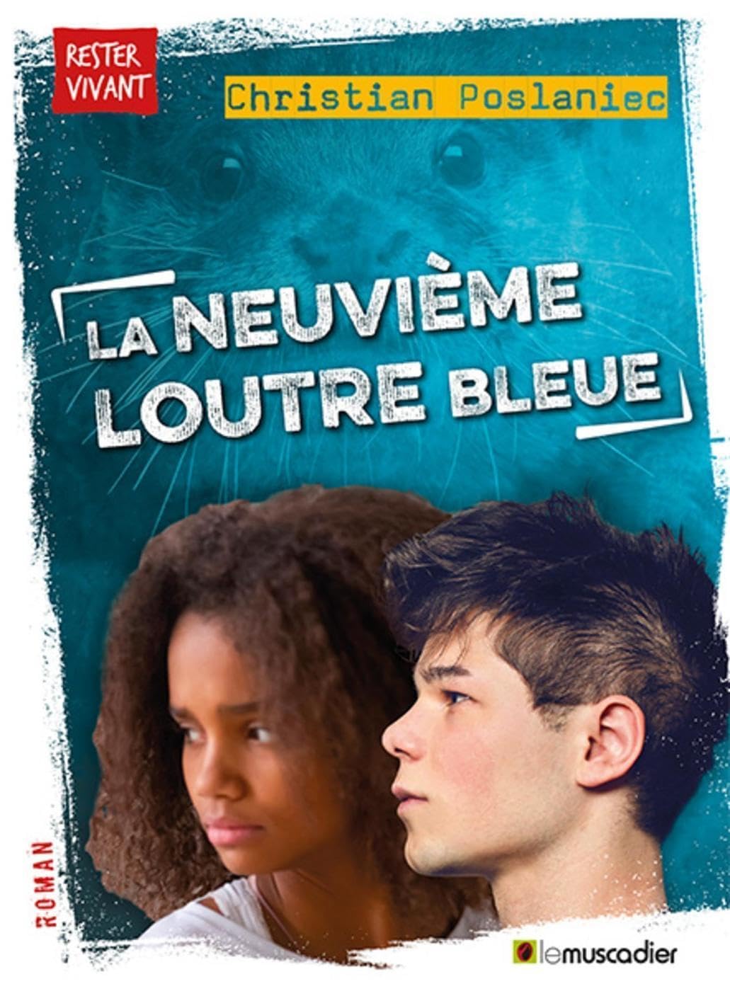 La Neuvième Loutre Bleue -  Christian Poslaniec
