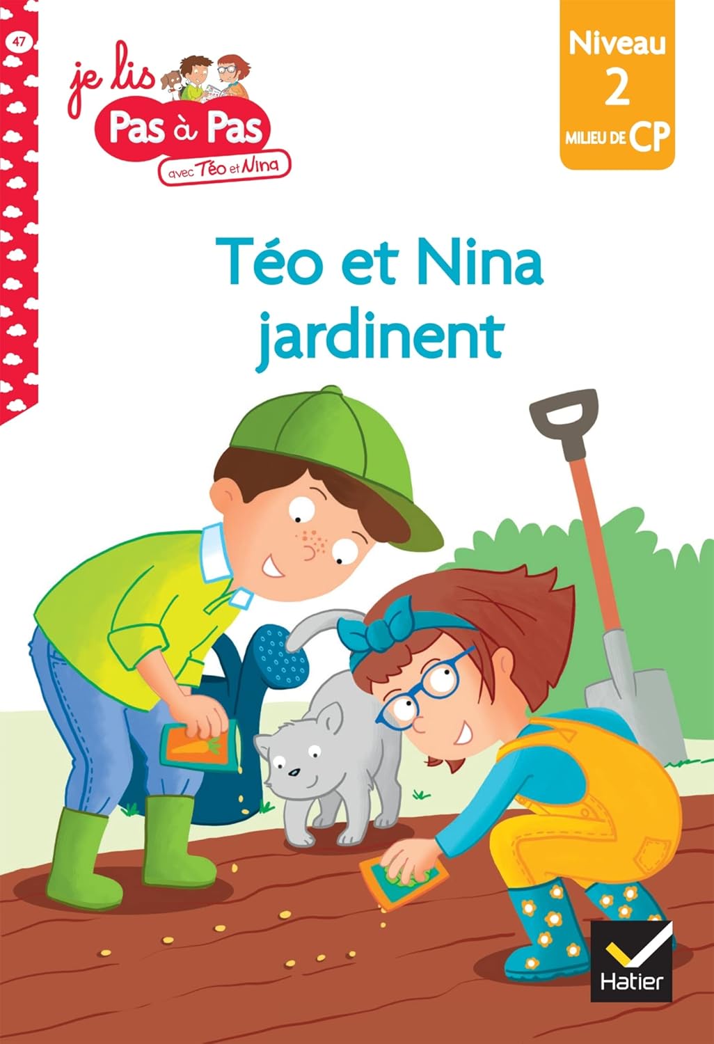 Téo Et Nina Jardinent #47 - Milieu De CP/Niv 2