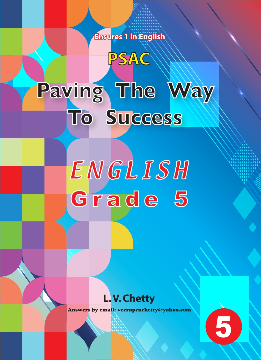 English - Paving The Way To Success - Grade 5 (Chetty)