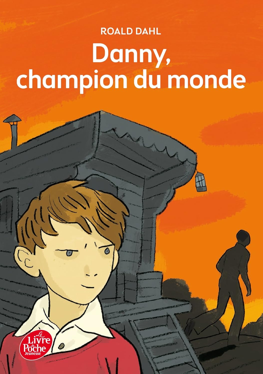 Danny Champion Du Monde - Roald Dahl