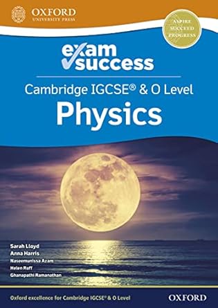 OUP - Cambridge IGCSE® & O Level Physics: Exam Success