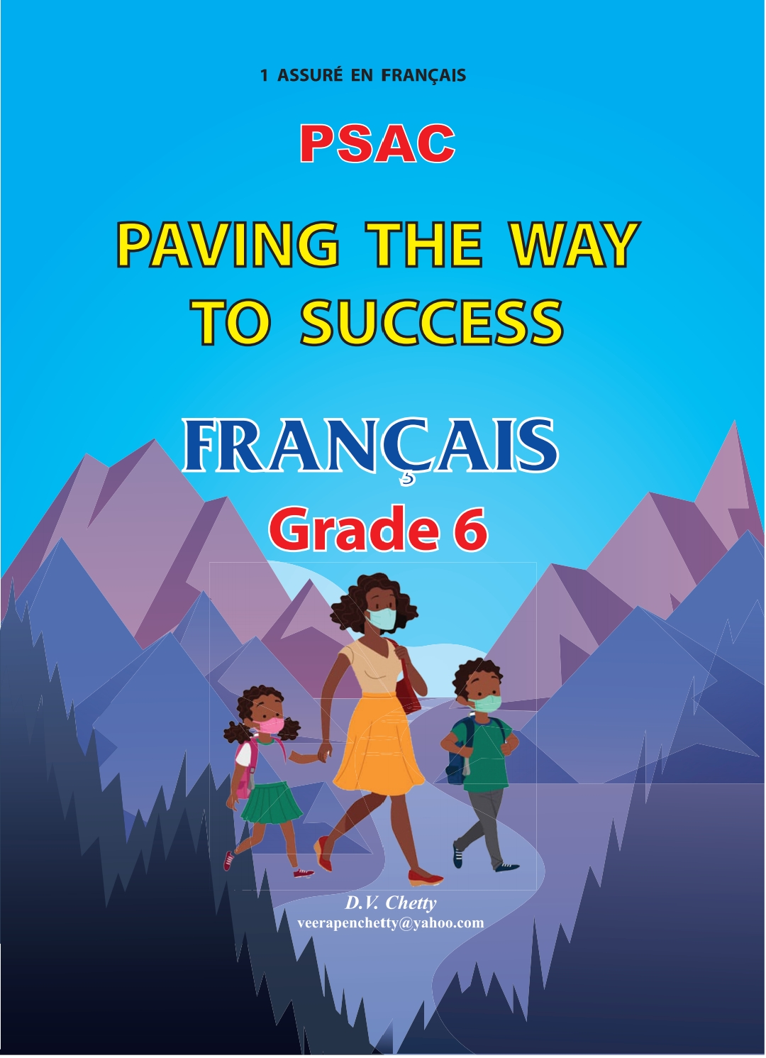 Français - Paving The Way To Success - Grade 6 (Chetty)