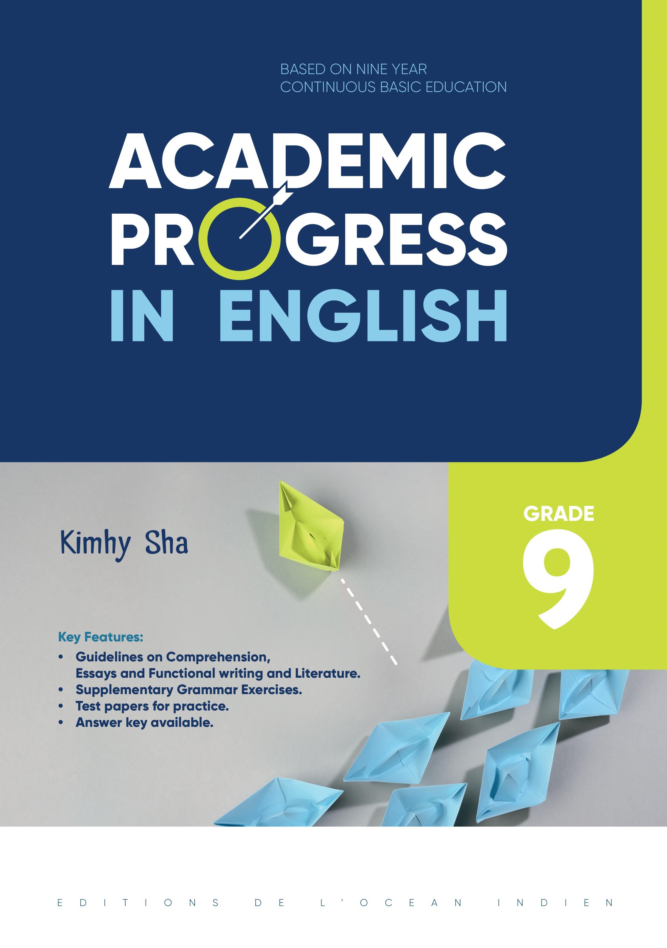 Academic Progress in English Grade 9