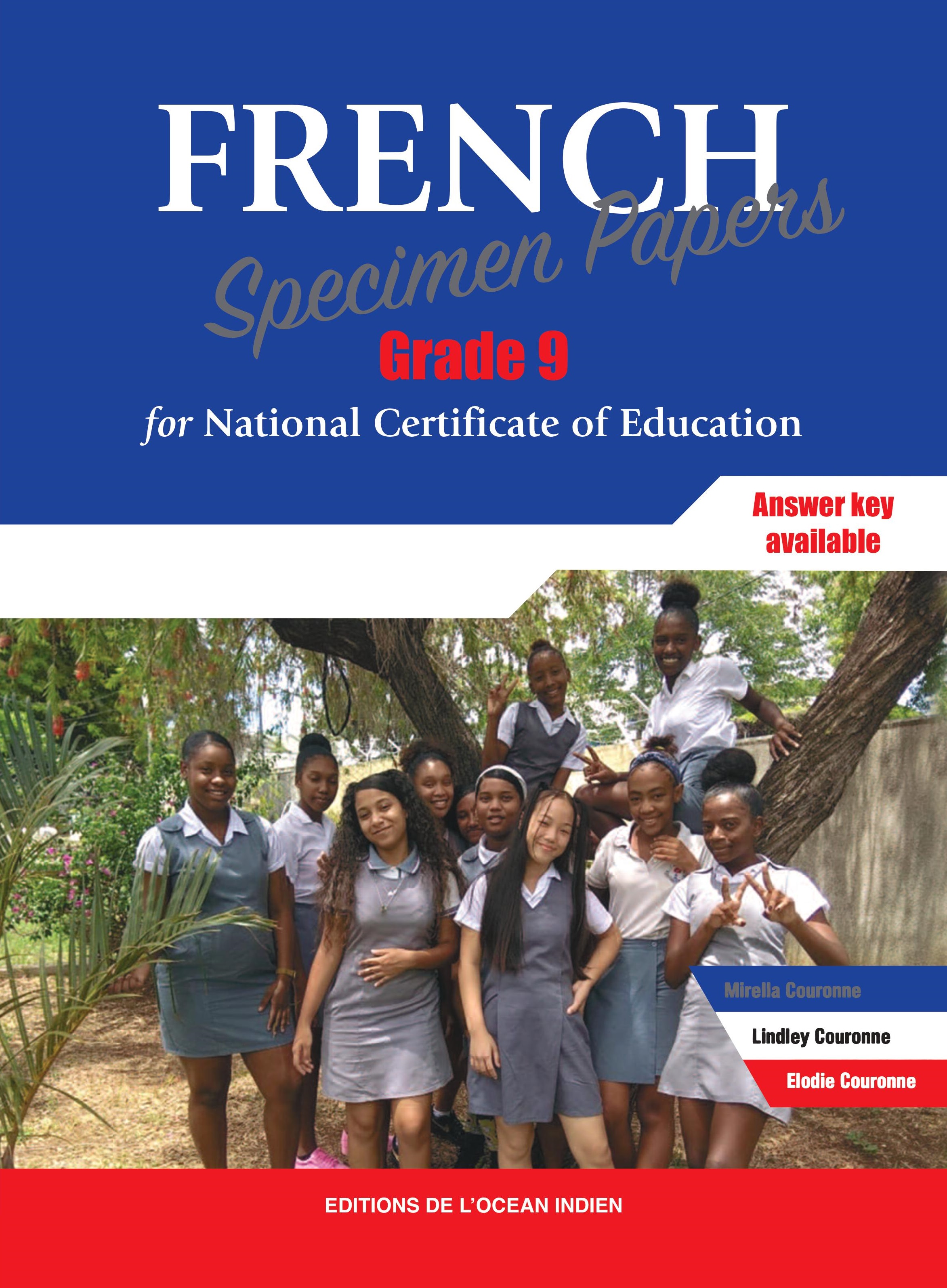 Suggested answers French Specimen papers Grade 9 NCE