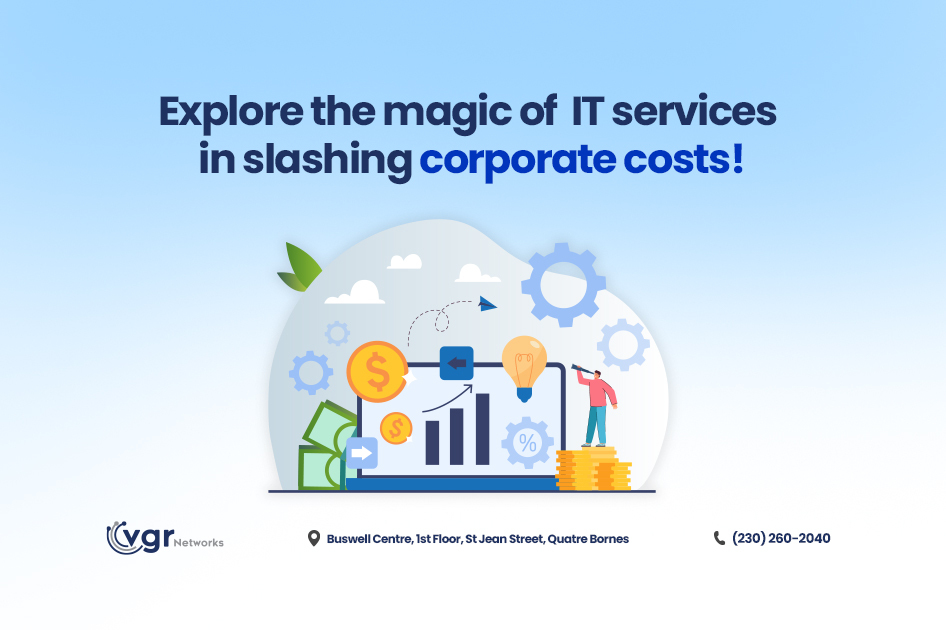 IT Services Redefining Corporate Cost Efficiency